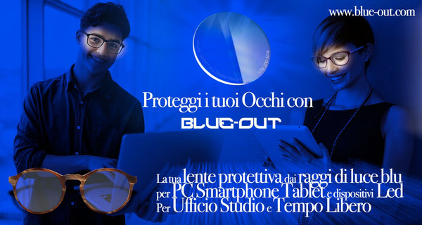 Scarica la brochure Blue-out, occhiali per luce blu - BLUE-OUT